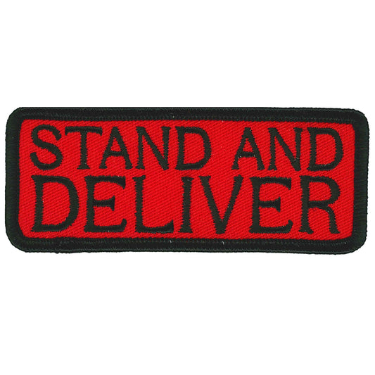 Hot Leathers Stand And Deliver Patch